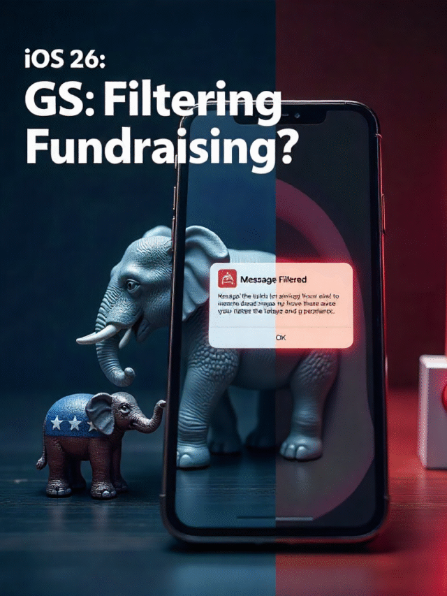 Apple iOS 26 Text Filter Could Shake Up 2026 Elections and GOP Fundraising